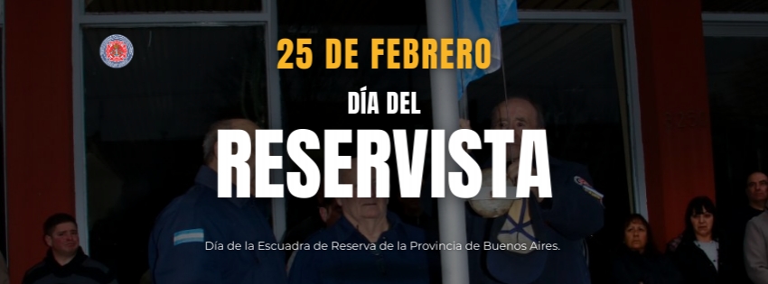 25 de Febrero - Día del Reservista